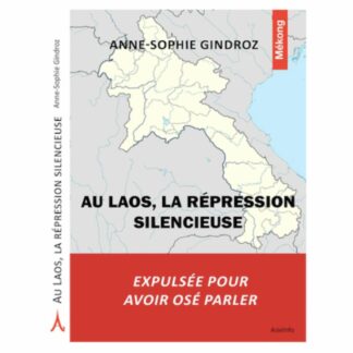 Laos répression silencieuse