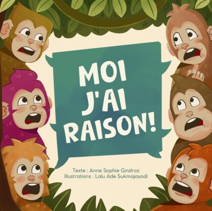Moi J'ai raison!